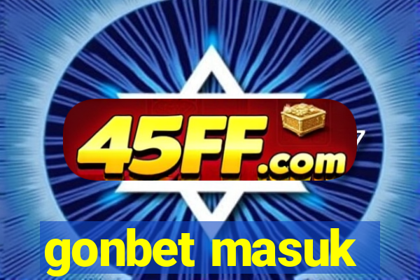 gonbet masuk